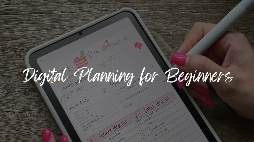 Digital Planning for Beginners: Tips & Tricks for Success